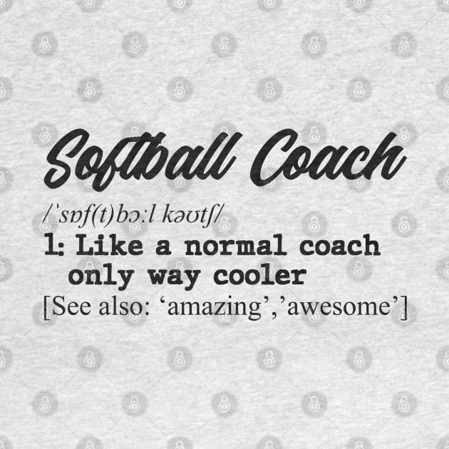 Softball coach. Perfect present for mom dad father friend him or her by SerenityByAlex